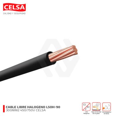 Cable LSOH-90 300MM2 Libre Halogeno 750V Celsa