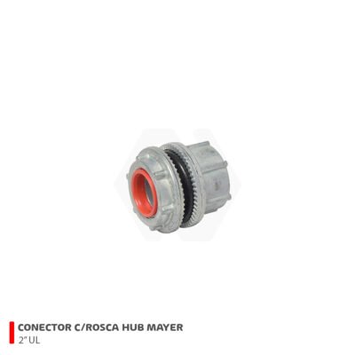 CONECTOR C/ROSCA HUB 2″ UL LISTED