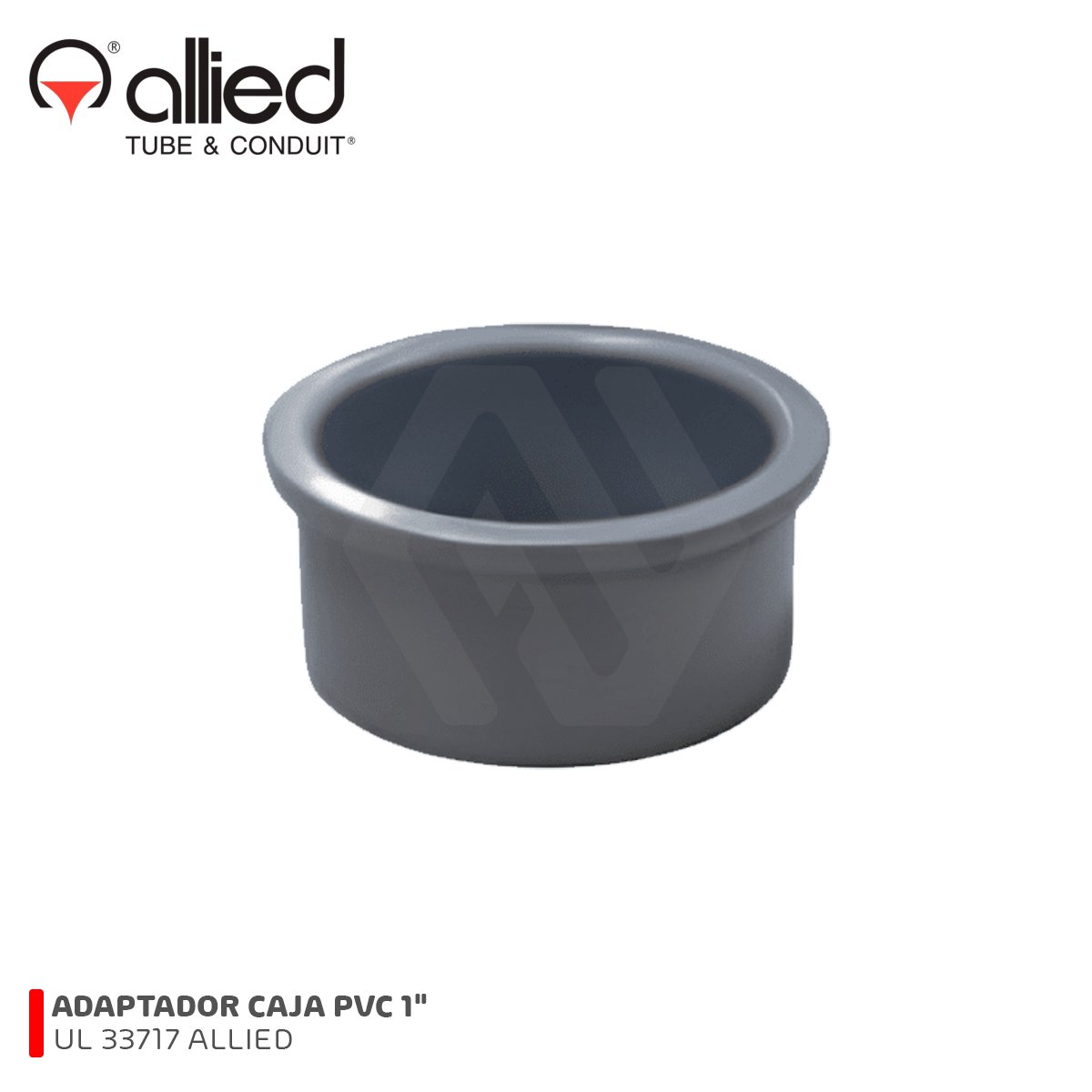 ADAPTADOR CAJA PVC 1" CON UL 33717 ALLIED