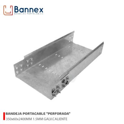 BANDEJA PORTACABLE «PERFORADA» 350x60x2400MM 1.5MM GALVANIZADO CALIENTE S/TAPA, UNION Y PERNERIA BANNEX
